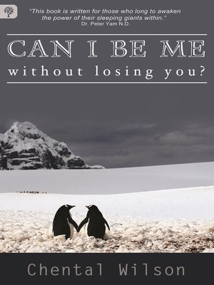 cover image of Can I Be Me, Without Losing You?